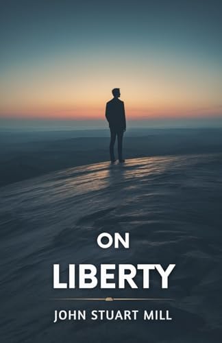 On Liberty On Liberty von Independently published