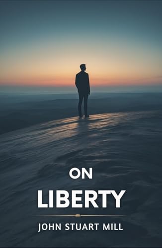 On Liberty On Liberty von Independently published