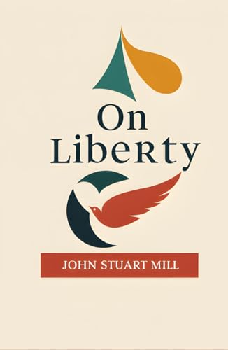 On Liberty On Liberty von Independently published