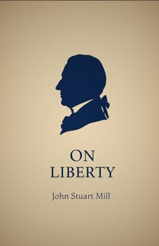 On Liberty On Liberty von Independently published