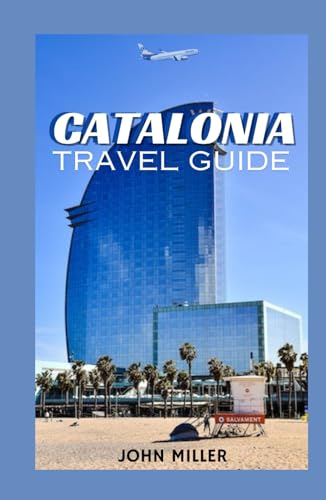 CATALONIA TRAVEL GUIDE: A Visual Odyssey Through History, Culture, and Natural Beauty von Independently published