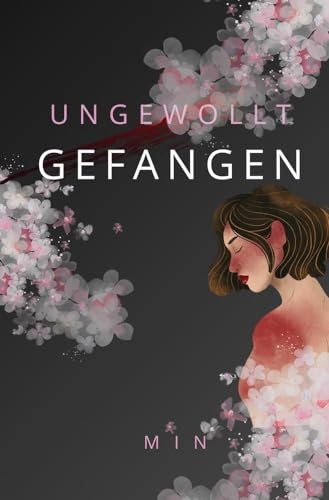 Ungewollt Gefangen Ungewollt Gefangen