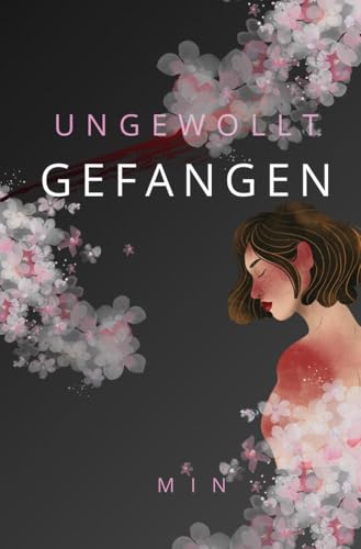 Ungewollt Gefangen