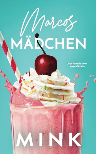 Marcos Mädchen