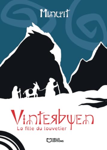 Vinterbyen - Tome I : La fille du Louvetier von Hello Editions