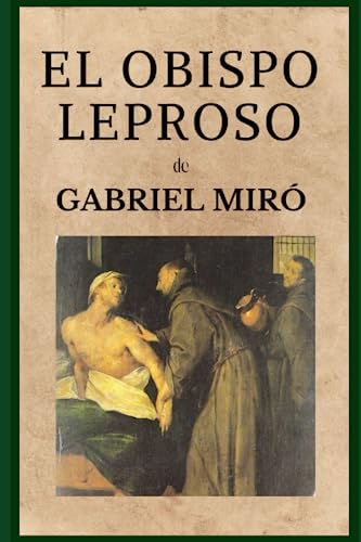 EL OBISPO LEPROSO von Independently published