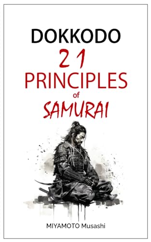 Dokkodo: 21 principles of samurai