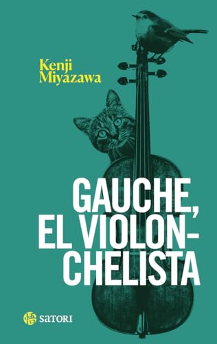 GAUCHE, EL VIOLONCHELISTA (HILADOS) von SATORI EDICIONES