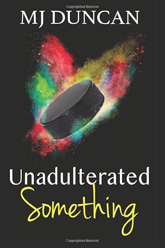 Unadulterated Something