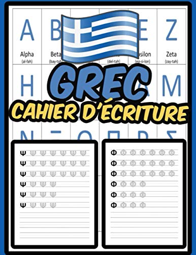 Grec Cahier d'écriture: Pour l'apprentissage de la langue et apprendre à écrire le Grec