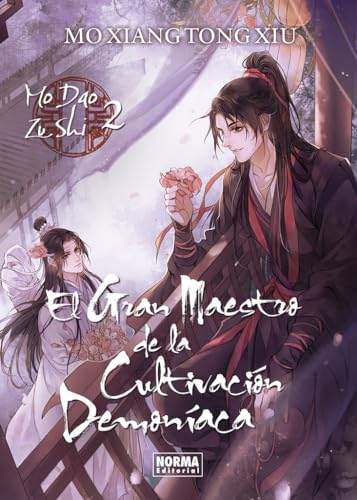 EL GRAN MAESTRO DE LA CULTIVACION DEMONIACA 02. NOVELA EL GRAN MAESTRO DE LA CULTIVACION DEMONIACA 02. NOVELA
