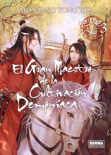 EL GRAN MAESTRO DE LA CULTIVACION DEMONIACA 03. NOVELA (GRANDMASTER OF DEMONIC CULTIVATION (MO DAO ZU SHI), Band 3) von NORMA EDITORIAL, S.A.