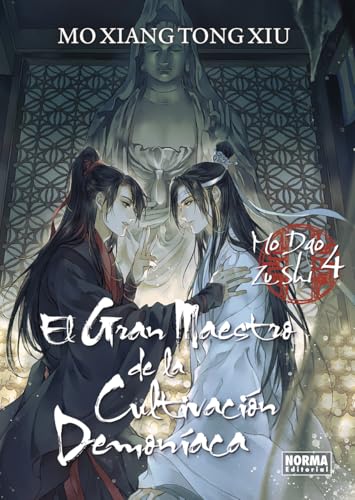 EL GRAN MAESTRO DE LA CULTIVACION DEMONIACA 04. NOVELA (GRANDMASTER OF DEMONIC CULTIVATION (MO DAO ZU SHI), Band 4) von NORMA EDITORIAL, S.A.