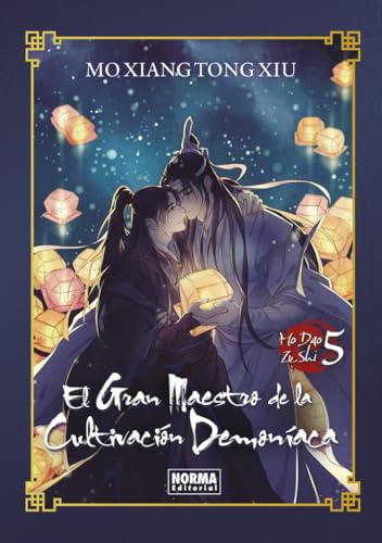 EL GRAN MAESTRO DE LA CULTIVACION DEMONIACA 05. NOVELA ED. ESPECIAL (GRANDMASTER OF DEMONIC CULTIVATION (MO DAO ZU SHI), Band 5) von NORMA EDITORIAL, S.A.