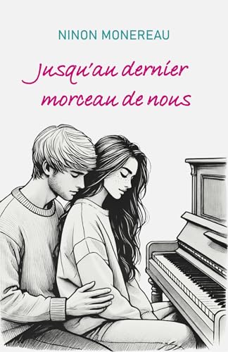 Jusqu'au dernier morceau de nous von LIBRINOVA