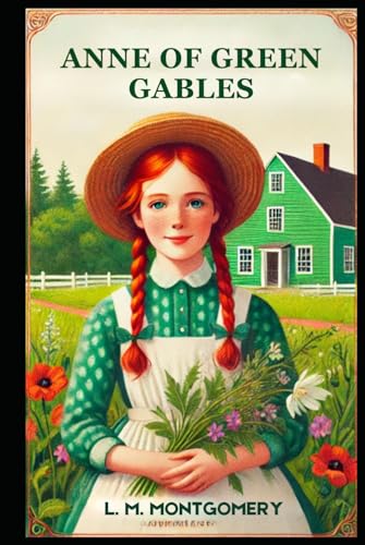 Anne of Green Gables Anne of Green Gables von Independently published