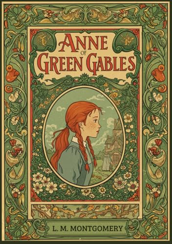 Anne of Green Gables Anne of Green Gables von Independently published