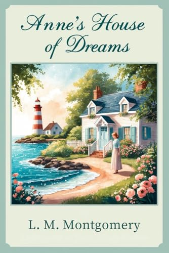 Anne's House of Dreams Anne's House of Dreams von Independently published