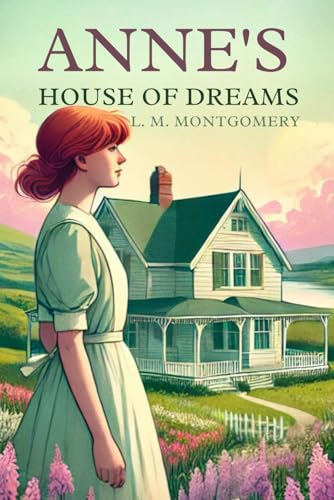 Anne's House of Dreams Anne's House of Dreams von Independently published
