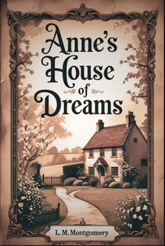Anne's House of Dreams Anne's House of Dreams von Independently published