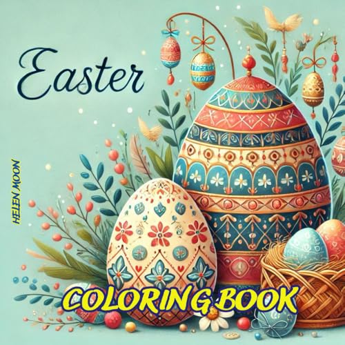 Easter Coloring Book: Egg-cellent Holiday Designs (Easter Coloring Books / Easter Colouring Books) von Independently published
