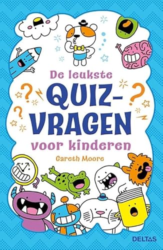 De leukste quizvragen voor kinderen von Zuidnederlandse Uitgeverij (ZNU)