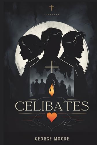 Celibates von Independently published