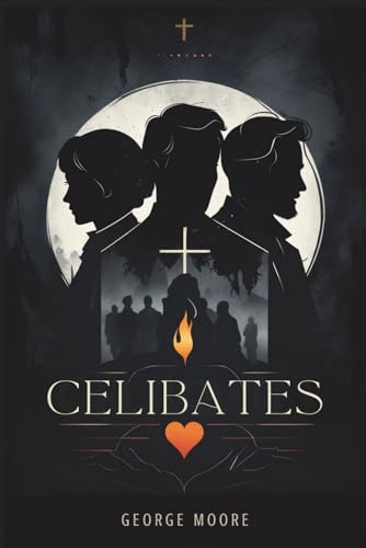 Celibates von Independently published