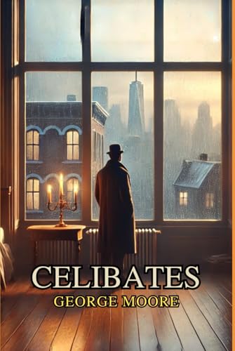 Celibates von Independently published