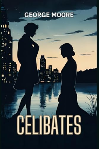 Celibates von Independently published