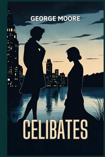 Celibates von Independently published
