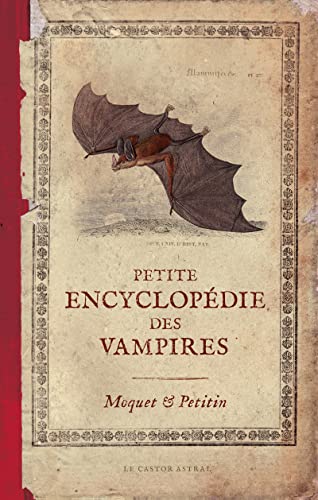 Petite encyclopédie des vampires von CASTOR ASTRAL