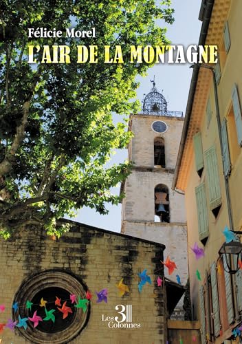 L'air de la montagne L'air de la montagne von TROIS COLONNES