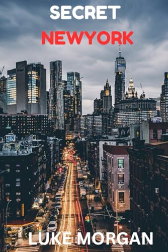 SECRET NEWYORK von Independently published