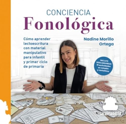 CONCIENCIA FONOLÓGICA: CÓMO APRENDER LECTOESCRITURA CON MATERIAL MANIPULATIVO PARA DINFANTIL Y PRIMER CICLO DE PRIMARIA CONCIENCIA FONOLÓGICA: CÓMO APRENDER LECTOESCRITURA CON MATERIAL MANIPULATIVO PARA DINFANTIL Y PRIMER CICLO DE PRIMARIA von Sar Alejandria Ediciones