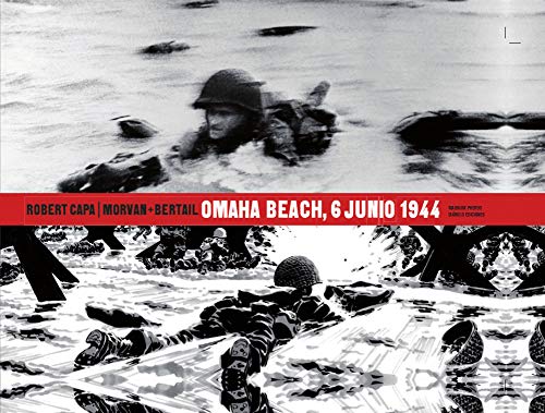 ROBERT CAPA. OMAHA BEACH 6 JUNIO 1944 von DIÁBOLO EDICIONES