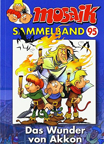 MOSAIK Sammelband 095 Softcover: Das Wunder von Akkon MOSAIK Sammelband 095 Softcover: Das Wunder von Akkon
