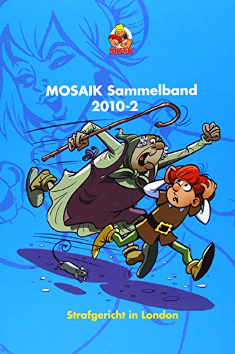 MOSAIK Sammelband 104 Hardcover: Strafgericht in London MOSAIK Sammelband 104 Hardcover: Strafgericht in London