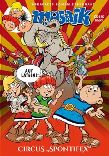 MOSAIK auf Latein: Abrafaces Roman Expugnant - Circus "Spontifex" von Mosaik Steinchen