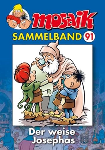 MOSAIK Sammelband 091 Softcover: Der weise Josephas