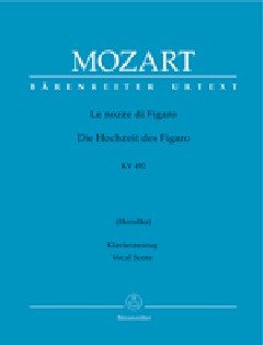 BARENREITER MOZART W.A. - LE NOZZE DI FIGARO KV 492 - VOCAL SCORE Klassische Noten Chor und Gesangsensemble von BARENREITER