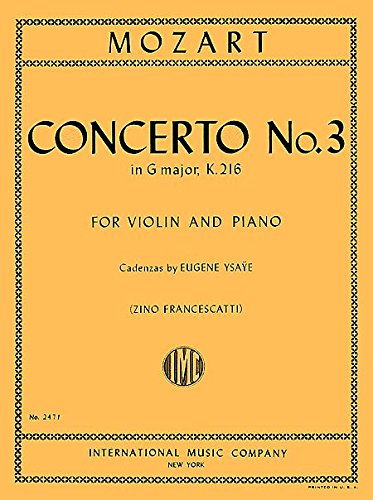 MOZART - Concierto para Violin nº 3 (K.216) en Sol Mayor para Violin y Piano (Ysaye/Francescatti)