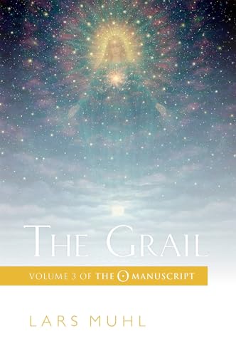 The Grail: 123: Volume 3 of The O Manuscript: The Scandinavian Bestseller (PAPERBACK, Band 3)