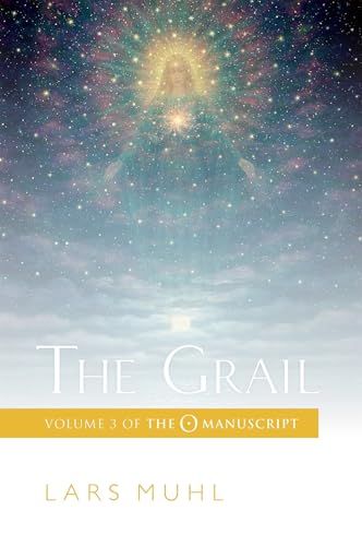 The Grail: 123: Volume 3 of The O Manuscript: The Scandinavian Bestseller (PAPERBACK, Band 3)