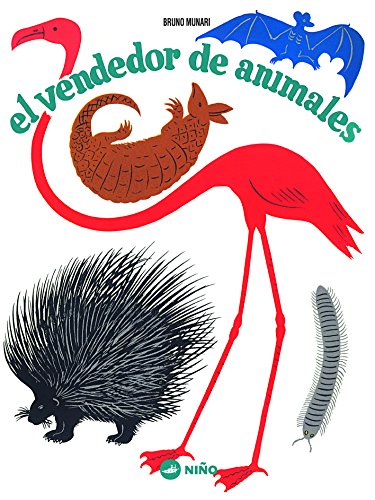 EL VENDEDOR DE ANIMALES von NIÑO EDITOR