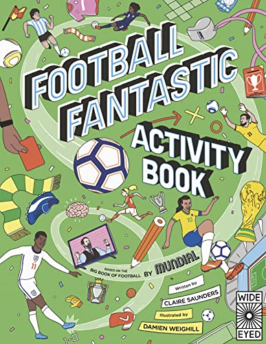 Football Fantastic Activity Book Football Fantastic Activity Book von Wide Eyed Editions