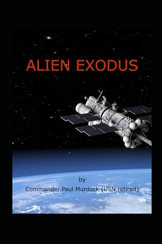 ALIEN EXODUS von Independently published