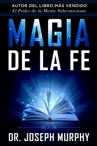 MAGIA DE LA FE