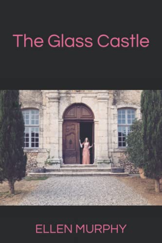 The Glass Castle von Independently published