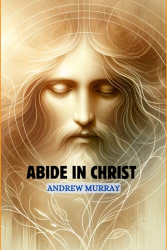 Abide In Christ